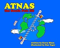 Atnas the South Pole Elf 1944523030 Book Cover