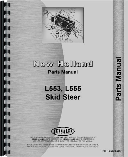 New Holland L555 Skid Steer Parts Manual