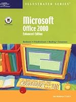 Microsoft Office 2000 Illustrated Enhanced Edition (Illustrated (Thompson Learning)) 0619018240 Book Cover