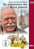  Da wo ich bin, ist Panama - Die Lebensreise des Herrn Janosch