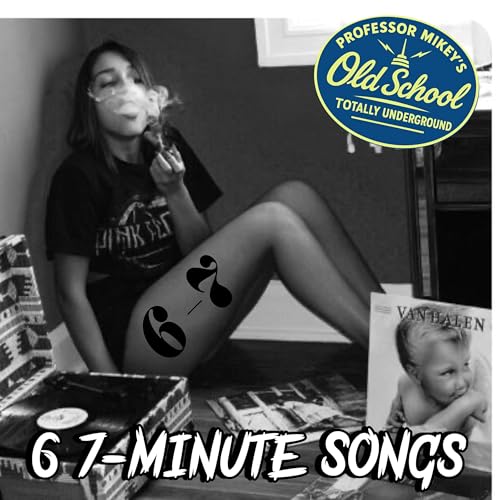 OS87: "6 7-Minute Songs"