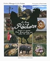 La ferme de la Ruchotte: Histoire et recettes d'une ferme-auberge pas comme les autres 2862278009 Book Cover
