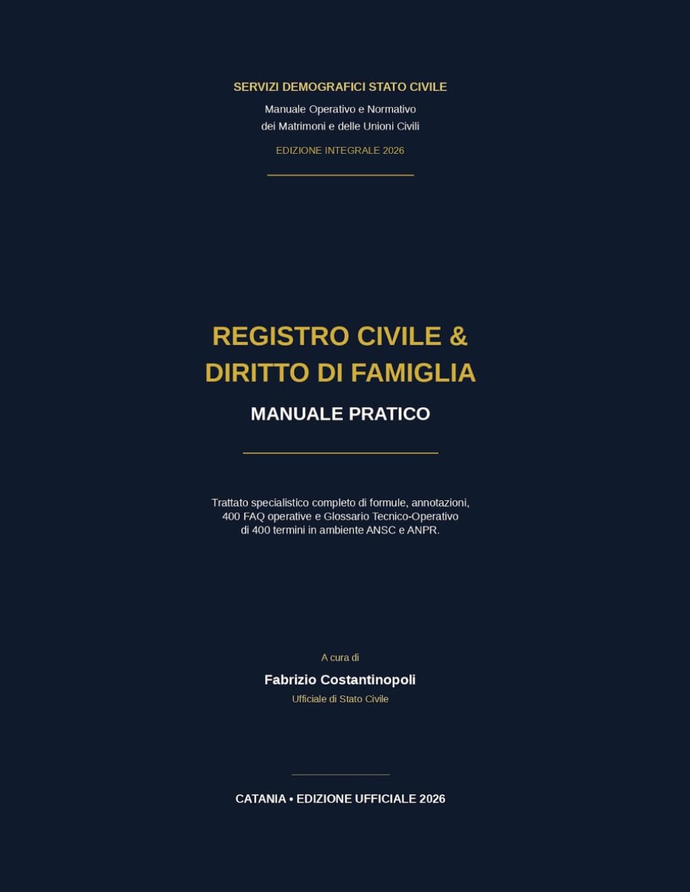 Manuale operativo e normativo dei matrimoni e unioni civili 2026