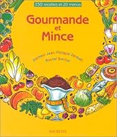 Gourmande et mince 2012363903 Book Cover