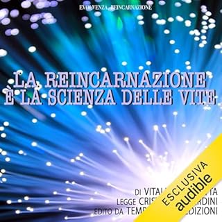 La reincarnazione &egrave; la scienza delle vite copertina