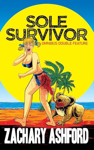 Sole Survivor: Omnibus Edition