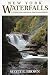 New York Waterfalls: A Guide for Hikers & Photographers