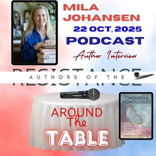 Around the Table with the AOTR - S1 E 15 Special Guest, Mila Johansen