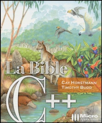 C++ (La Bible) Budd, Timothy and Horstmann, Cay