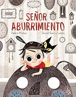 Señor Aburrimiento 8494746243 Book Cover