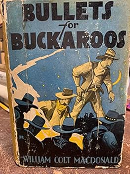 Hardcover Bullets for buckaroos, Book
