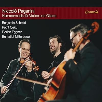 Niccolo Paganini: Chamber Music for Violin and Guitar