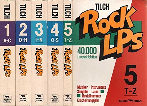 Preisvergleich Produktbild Rock LPs 1- 5 : 40 000 Langspielplatten ; 5 Bände A-Z