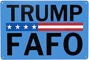 Amazon.com: 12x8 Fafo-Sign 8x12 -F-Around Find Out Guilty Anti-2025 ...