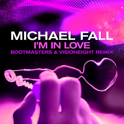 Michael Fall I m In Love (Bootmasters & Visioneight Remix) de Michael Fall en Amazon ...