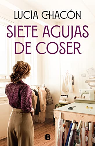 Siete Agujas de Coser / Seven Sewing Needles: 1