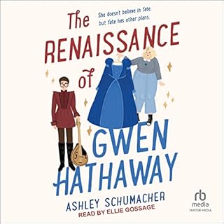 The Renaissance of Gwen Hathaway Audiolibro Por Ashley Schumacher arte de portada