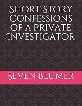 Paperback Short Story Confessions of a Private Investigator Book