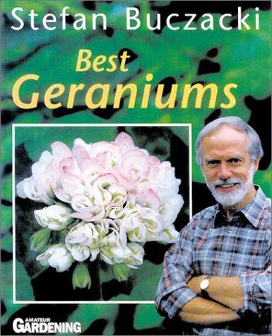 Best Geraniums (Amateur Gardening (Hamlyn (Firm)).)
