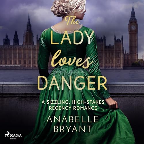 Audiobook: The Lady Loves Danger by Anabelle Bryant episode artwork