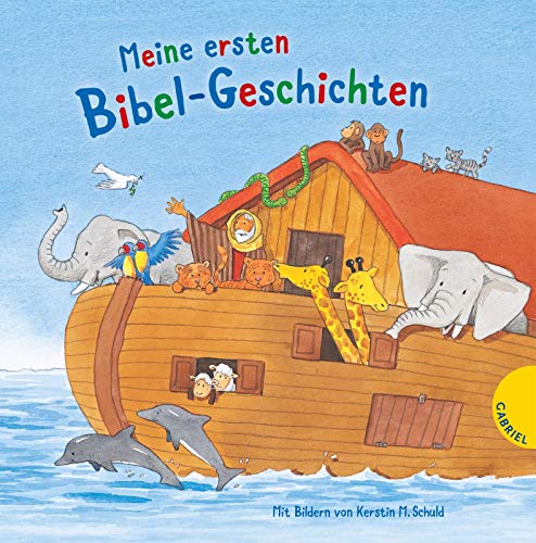 Meine ersten Bibel-Geschichten Meine ersten Bibel-Geschichten