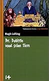  Doktor Dolittle und seine Tiere. SZ Junge Bibliothek Band 14