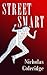 Street Smart : A Thriller