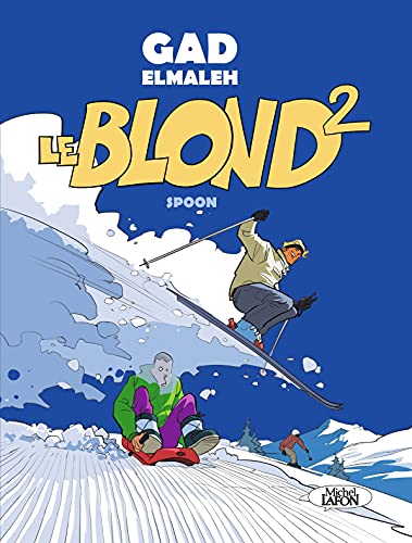 Le blond - tome 2 (Bd) (French Edition)