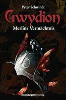 Merlins Vermächtnis 3473347140 Book Cover