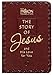 The Story of Jesus (Faux Leather Edition): and His Love for You (The Passion Translation)  A Heartfelt Translation of the Book of John, Perfect Gift ... Family, Birthdays, Holidays, and More.