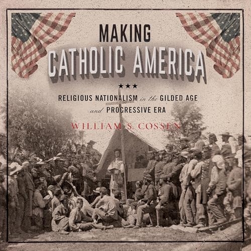 Making Catholic America : William S. Cossen episode artwork