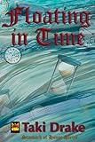 Floating in Time (Standard of Honor Book 3)