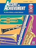 Accent on Achievement, Book 1 - B-Flat Trumpet (Accent on Achievement) B0052G0WTG Book Cover