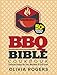 BBQ Bible Cookbook (3rd Edition): Over 50 Barbecue Recipes for Every Meathead & Grill Lover! (BBQ Cookbook) (English Edition)