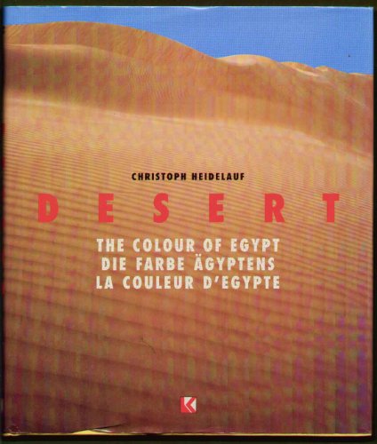 Desert: the Colour of Egypt