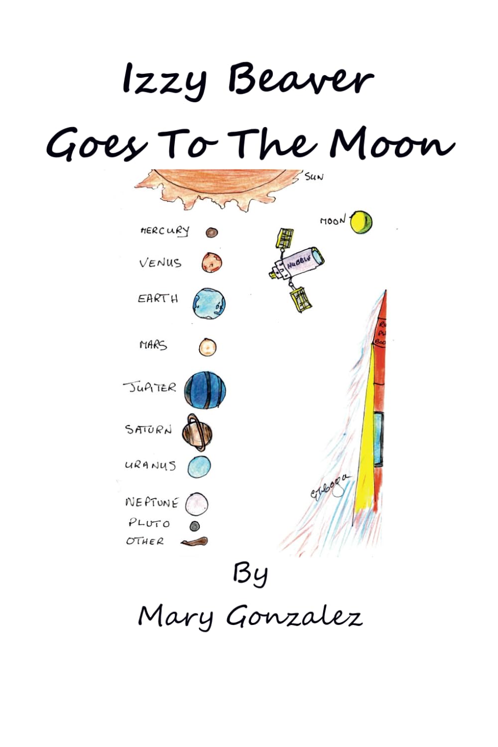 Izzy Beaver goes to the Moon