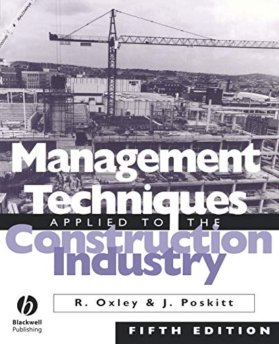 Management Techniques Applied To The Construction Industry Fifth Edition