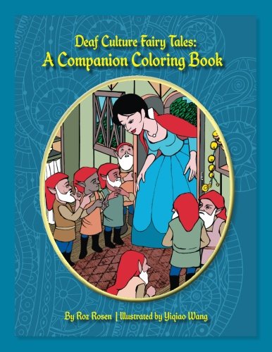 Deaf Culture Fairy Tales Coloring Book