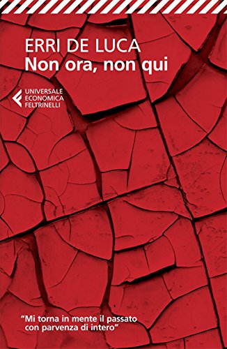  Non ora, non qui