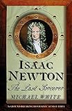 isaac newton deutsch steckbrief  ISAAC NEWTON: The Last Sorcerer