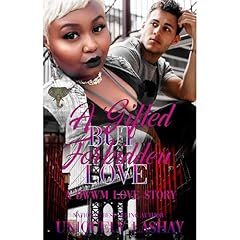 A Gifted but Forbidden Love Audiolibro Por Uniquely Lashay arte de portada