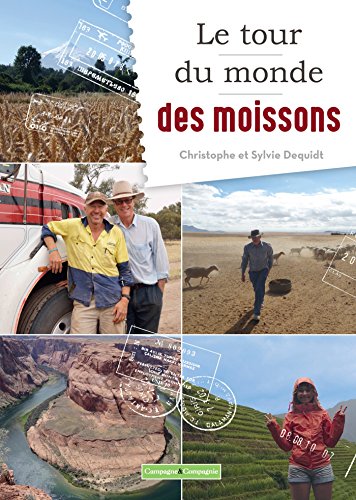 Télécharger Le tour du monde des moissons PDF Ebook En Ligne