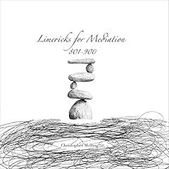 Couverture de Limericks for Meditation: 801-900