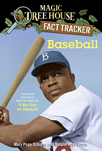 Télécharger Baseball: A Nonfiction Companion to Magic Tree House #29: A Big Day for Baseball livre En ligne