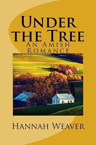 Under the Tree: An Amish Romance