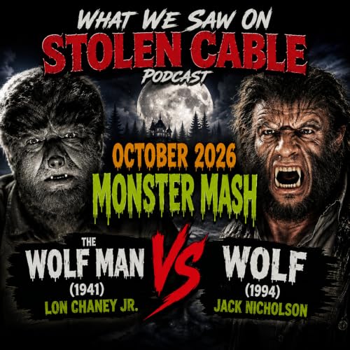 October Monster Mash Wolf Man 1941 Vs. Wolf 1992