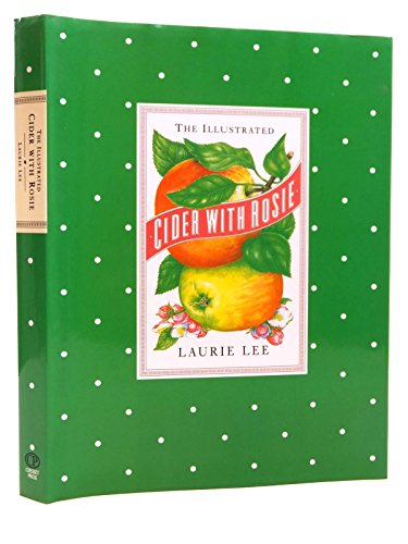 The Illustrated Cider With Rosie 0091872839 Book Cover
