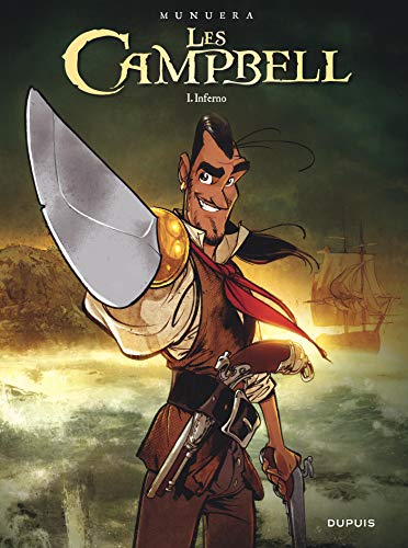 Les Campbell - tome 1 - Inferno Les Campbell - tome 1 - Inferno