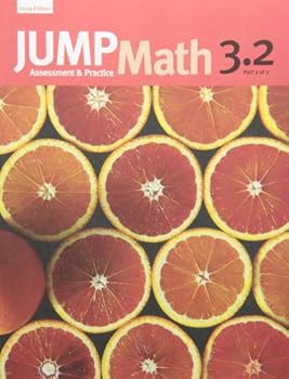 Paperback Jump Math 3.2: Book 3, Part 2 of 2 Book