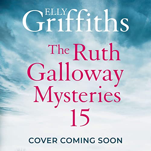The Last Remains The Dr Ruth Galloway Mysteries, Book 15 (Audio Download) Elly Griffiths, Jane The Last Remains The Dr Ruth Galloway Mysteries, Book 15 (Audio Download) Elly Griffiths, Jane
